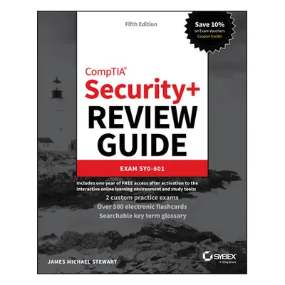 "Comptia Security+ Review Guide: Exam Sy0-601" - "" ("Stewart James Michael")(Paperback)