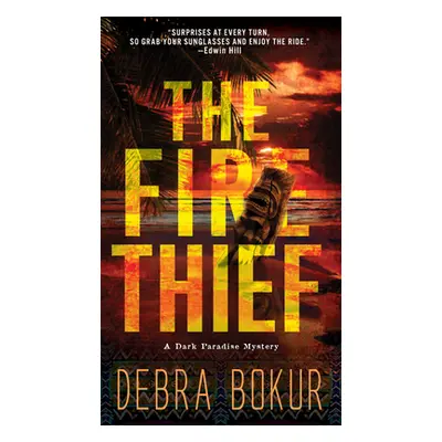 "The Fire Thief" - "" ("Bokur Debra")(Mass Market Paperbound)