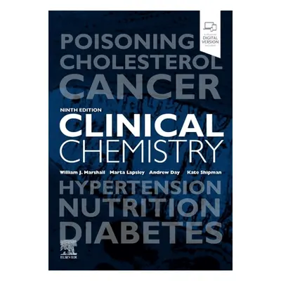 "Clinical Chemistry" - "" ("Marshall William J. MA PhD MSc MBBS FRCP FRCPath FRCPEdin FRSB FRSC 