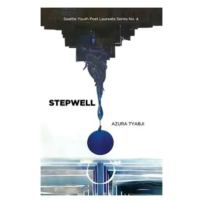 "Stepwell" - "" ("Tyabji Azura")(Paperback)