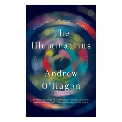 "The Illuminations" - "" ("O'Hagan Andrew")(Paperback)