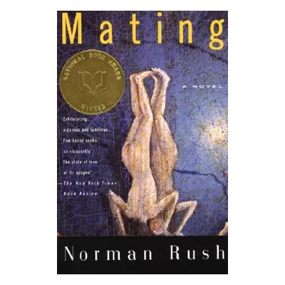 "Mating" - "" ("Rush Norman")(Paperback)