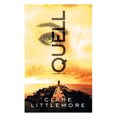 "Quell" - "" ("Littlemore Clare")(Paperback)