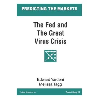 "The Fed and The Great Virus Crisis" - "" ("Tagg Melissa")(Paperback)