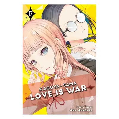 "Kaguya-Sama: Love Is War, Vol. 17, 17" - "" ("Akasaka Aka")(Paperback)