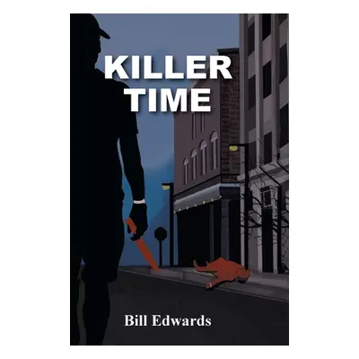 "Killer Time" - "" ("Edwards Bill")(Pevná vazba)