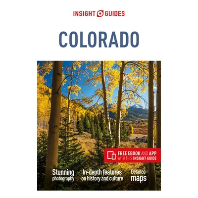 "Insight Guides Colorado (Travel Guide with Free Ebook)" - "" ("Insight Guides")(Paperback)