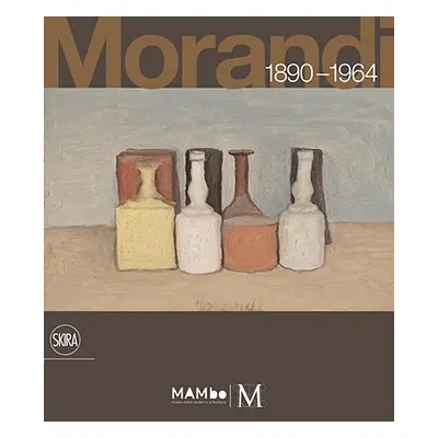 "Giorgio Morandi: 1890-1964: Nothing Is More Abstract Than Reality" - "" ("Morandi Giorgio")(Pev