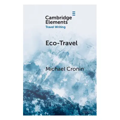 "Eco-Travel" - "" ("Cronin Michael")(Paperback)