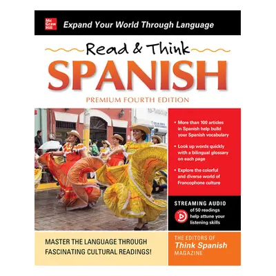 "Read & Think Spanish, Premium Fourth Edition" - "" ("The Editors of Think Spanish")(Paperback)