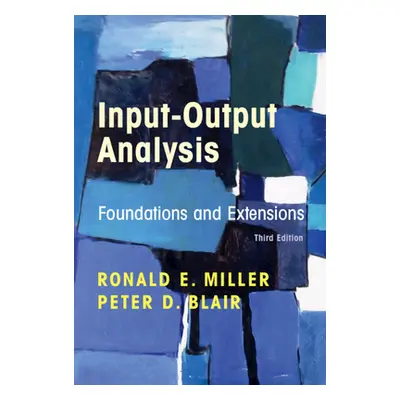 "Input-Output Analysis" - "" ("Miller Ronald E.")(Paperback)