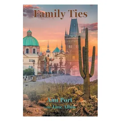 "Family Ties" - "" ("Port Ann")(Paperback)