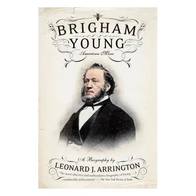 "Brigham Young: American Moses" - "" ("Arrington Leonard J.")(Paperback)