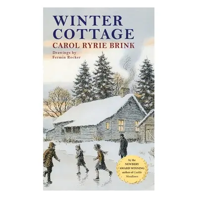 "Winter Cottage" - "" ("Brink Carol Ryrie")(Pevná vazba)