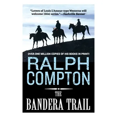 "Bandera Trail" - "" ("Compton Ralph")(Paperback)