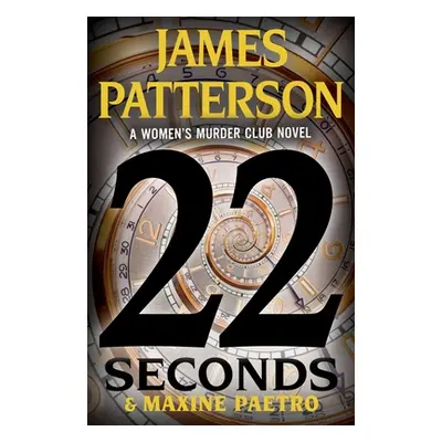 "22 Seconds" - "" ("Patterson James")(Paperback)