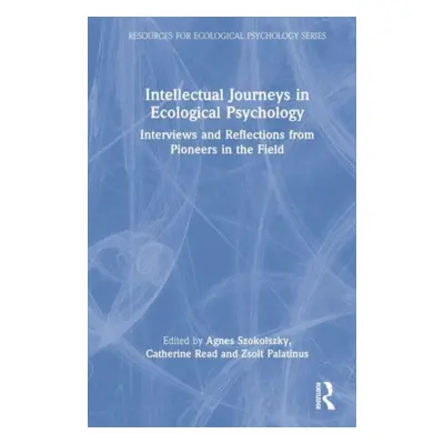 "Intellectual Journeys in Ecological Psychology: Interviews and Reflections from Pioneers in the