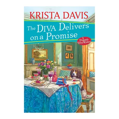 "The Diva Delivers on a Promise: A Deliciously Plotted Foodie Cozy Mystery" - "" ("Davis Krista"