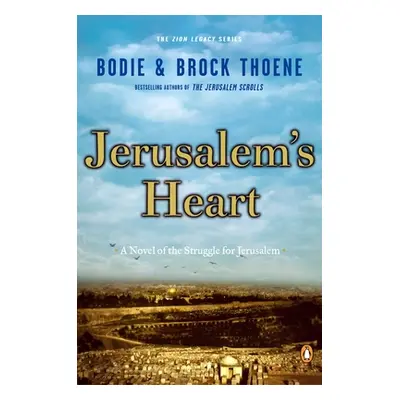 "Jerusalem's Heart" - "" ("Thoene Bodie")(Paperback)