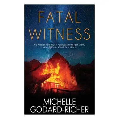 "Fatal Witness" - "" ("Godard-Richer Michelle")(Paperback)