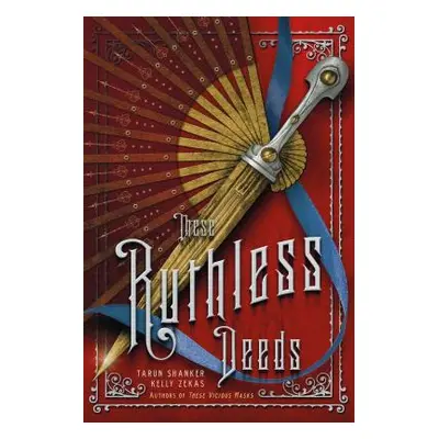 "These Ruthless Deeds" - "" ("Shanker Tarun")(Paperback)