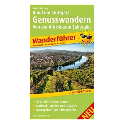 "Enjoyable hiking around Stuttgart - from the Alb to the Zabergau. hiking guide" - "" ("")(Sheet