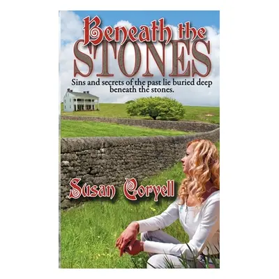 "Beneath the Stones" - "" ("Coryell Susan")(Paperback)