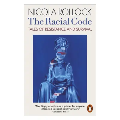 "Racial Code" - "Tales of Resistance and Survival" ("Rollock Nicola")(Paperback / softback)