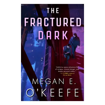 "Fractured Dark" - "" ("O'Keefe Megan E.")(Paperback / softback)