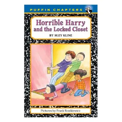 "Horrible Harry and the Locked Closet" - "" ("Kline Suzy")(Paperback)