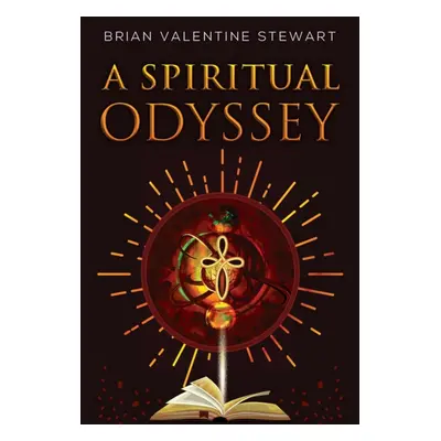 "Spiritual Odyssey" - "" ("Stewart Brian Valentine")(Paperback / softback)