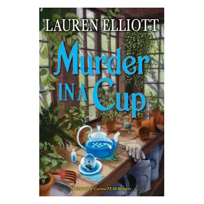 "Murder in a Cup" - "" ("Elliott Lauren")(Pevná vazba)