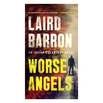 "Worse Angels" - "" ("Barron Laird")(Mass Market Paperbound)