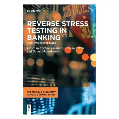 "Reverse Stress Testing in Banking" - "" ("No Contributor")(Pevná vazba)