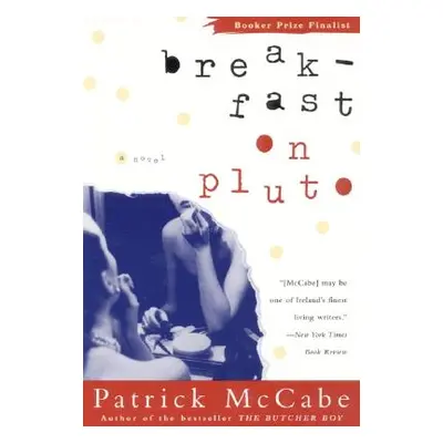 "Breakfast on Pluto" - "" ("McCabe Patrick")(Paperback)