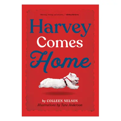 "Harvey Comes Home" - "" ("Nelson Colleen")(Paperback)