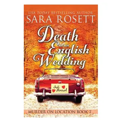 "Death at an English Wedding" - "" ("Rosett Sara")(Paperback)