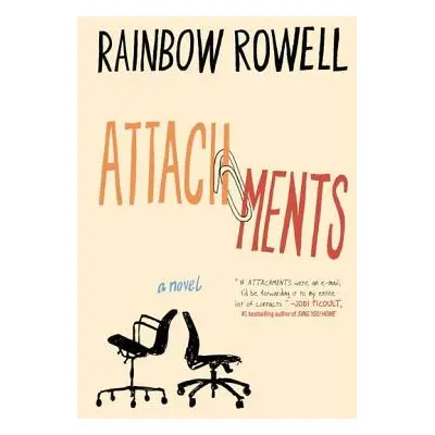 "Attachments" - "" ("Rowell Rainbow")(Paperback)