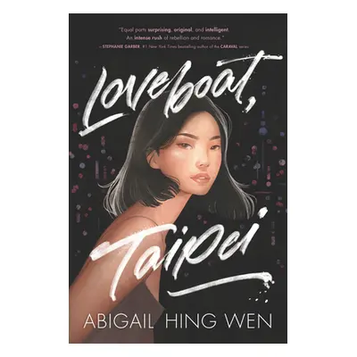 "Loveboat, Taipei" - "" ("Wen Abigail Hing")(Paperback)