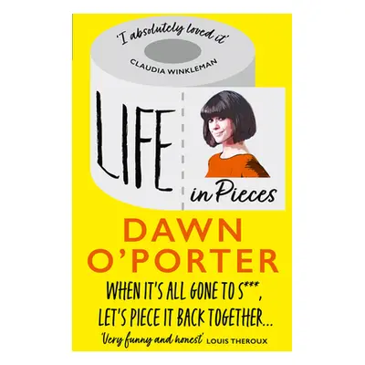 "Life in Pieces" - "" ("O'Porter Dawn")(Paperback / softback)