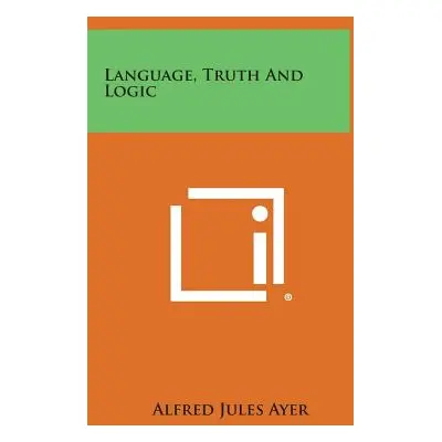 "Language, Truth and Logic" - "" ("Ayer Alfred Jules")(Pevná vazba)