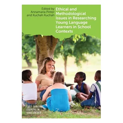 "Ethical and Methodological Issues in Researching Young Language Learners in School Contexts" - 