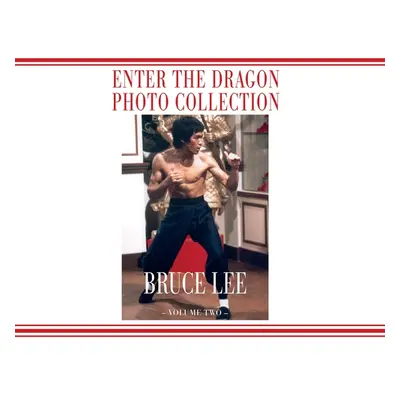 "Bruce Lee Enter the Dragon Volume 2 variant Landscape edition" - "" ("Baker Ricky")(Pevná vazba