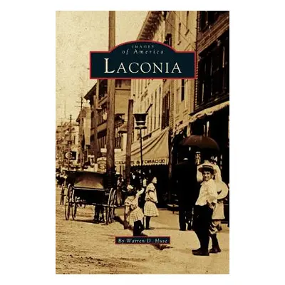 "Laconia" - "" ("Huse Warren D.")(Pevná vazba)