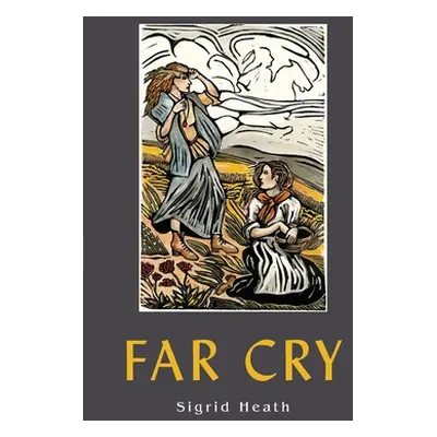 "Far Cry" - "" ("Heath Sigrid")(Paperback)