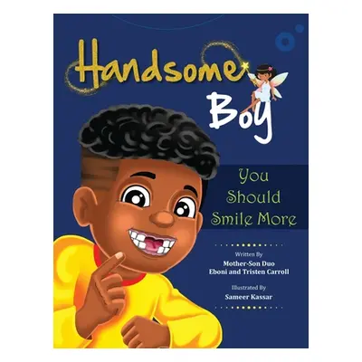 "Handsome Boy, You Should Smile More" - "" ("Carroll Eboni")(Pevná vazba)