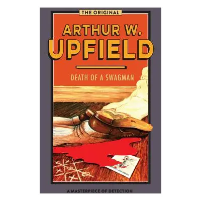 "Death of a Swagman" - "" ("Upfield Arthur W.")(Paperback)