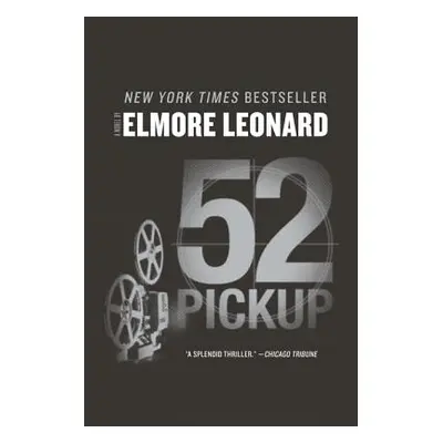 "52 Pickup" - "" ("Leonard Elmore")(Paperback)