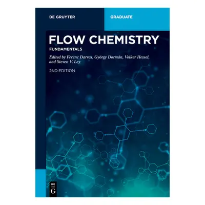 "Flow Chemistry - Fundamentals" - "" ("No Contributor")(Paperback)