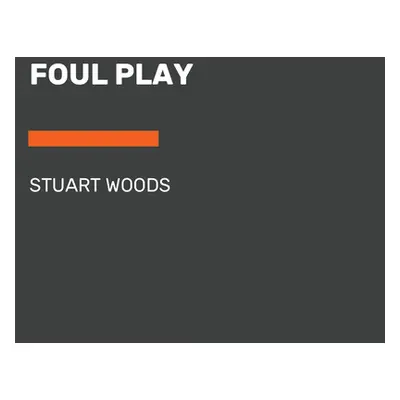 "Foul Play" - "" ("Woods Stuart")(Paperback)